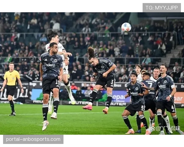 法兰克福1-1门兴格拉德巴赫,中游拉锯战战术博弈定乾坤