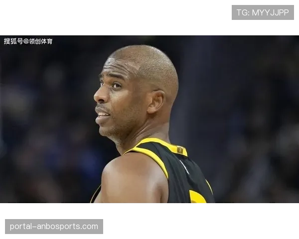 “场上指挥官”：特写克里斯·保罗在勇士队替补席上的领导作用